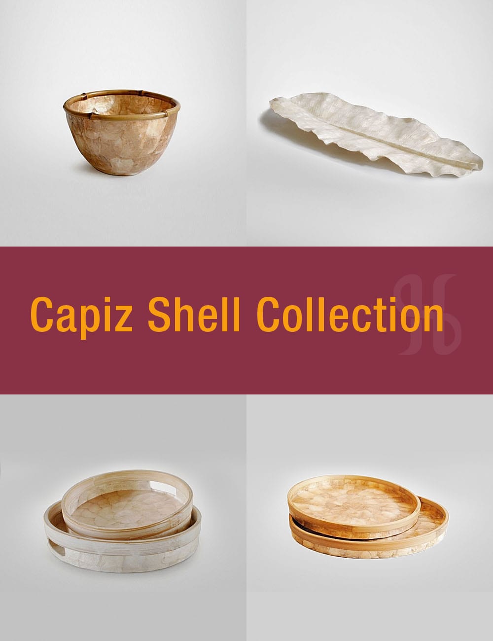Capiz Shell Collection