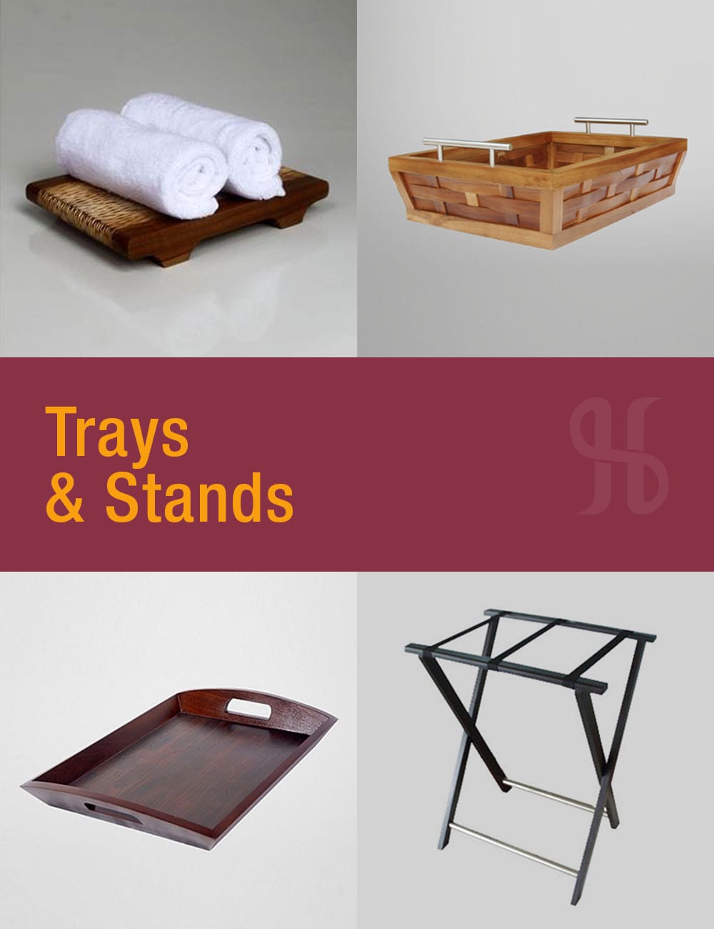 Trays and Stands